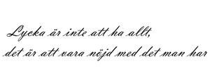 Väggtext - Svenska - Lycka är...