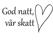 God natt vår skatt - bild 2