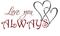 Love you always - bild 3