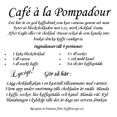 Café à la Pompadour