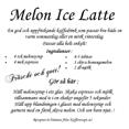 Melon ice latte