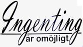 Ingenting är omöjligt