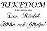 Rikedom är inte pengar