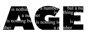 Väggtext - Engelska - Age is nothing but a number